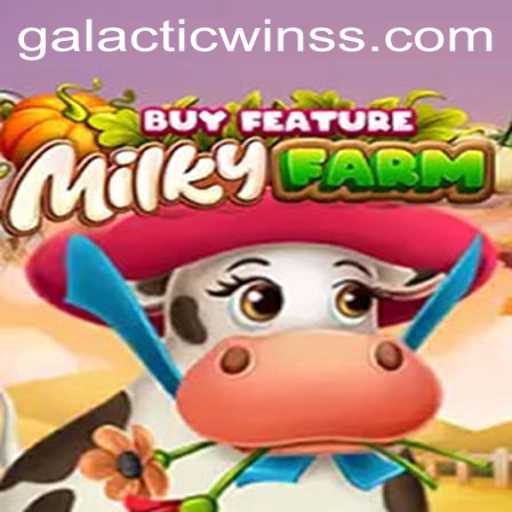 Discover the Out-of-This-World Excitement of MilkyFarmBuyFeature