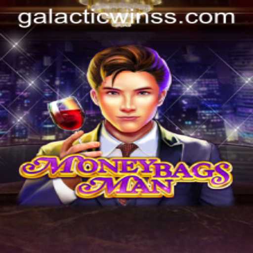 Discover the Adventures of MoneybagsMan in Galactic Wins